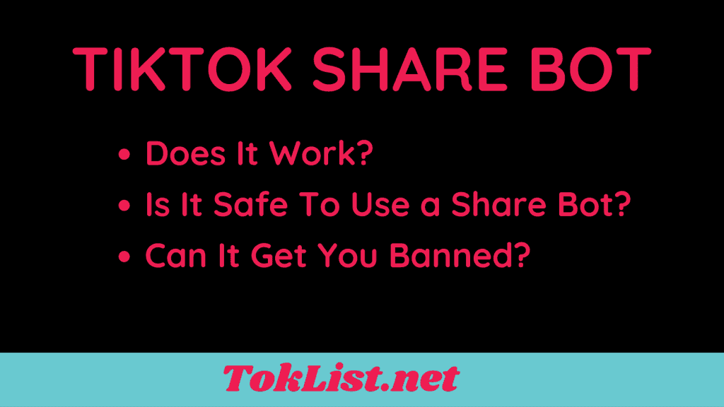 Tik Tok Share Bot Questions